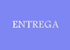 Entrega
